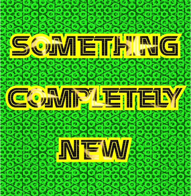Something Completely New — Karen Tronel